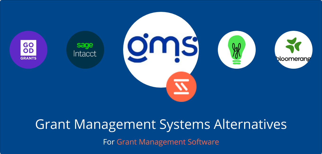 Best Grant Management Systems Alternatives From Around The Web